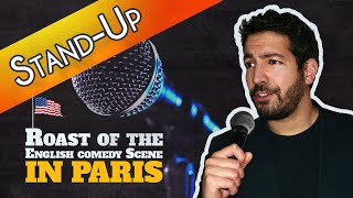 🔥 Roasting the Paris English Stand-Up Scene 🍢