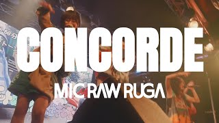 MIC RAW RUGA – CONCORDE (Live 230426)画像