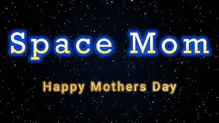 Space Mom