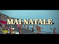 Mai Natale Video preview