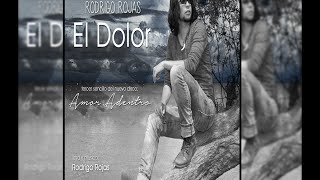 Watch Rodrigo Rojas El Dolor video