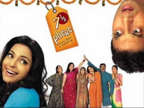 Ghar Aaja Soneya - 7 12 Phere More Than a Wedding (2005)