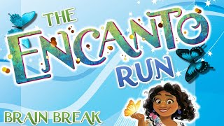 The Encanto Run | Brain Break & Movement Activity | GoNoodle Inspired