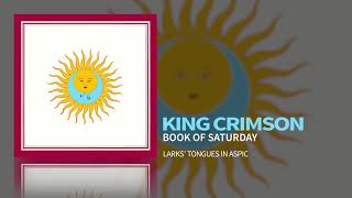Watch King Crimson Book Of Saturday video