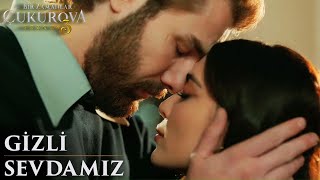 Seni Öptüğüm Andan Beri Aklımdasın... Bir Zamanlar Ova 82. Bölüm