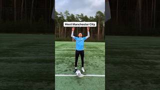 Meet Manchester City 🔵