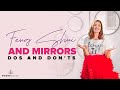 Feng Shui and Mirrors, Dos and Don’ts
