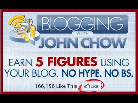 to Make Money Online Blogging From An Expert - Blogging with John Chow ...