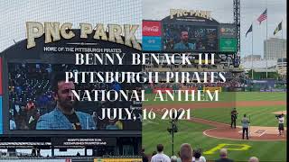 Benny Benack III Performs National Anthem at PNC Park - Pirates game
