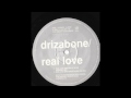 Drizabone - Real Love (Masters At Work Detached Mix)