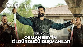 Osman Bey'in Öldürdüğü Düşmanlar | Kuruluş Osman Özel Kolaj