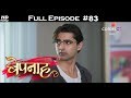 Bepannah - 11th July 2018 - बेपनाह - Full Episode