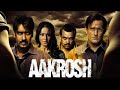 AAKROSH ,Full Movie HD in Hindi