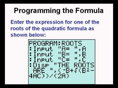 Quadratic Formula Program For The Ti 83 Plus