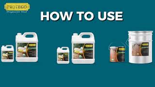 Protego How To Use Deep Cleaner A - Deep Cleaner B - Decking Oil