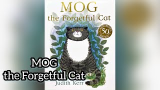 Mog The Forgetful Cat. Judith Kerr. Readaloud Books Ksana Reads