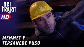 Mehmete Tersanede Pusu 3.Bölüm