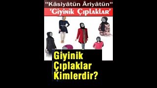 Gi̇yi̇ni̇k Çiplaklar..