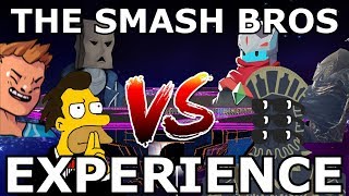 THE SMASH BROS EXPERIENCE
