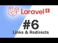 #06 Laravel 8 PHP Framework Basics | Links & Redirects | Quick programming tutorial