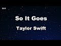 So It Goes... - Taylor Swift Karaoke 【No Guide Melody】 Instrumental Mp3