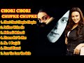 ||Chori Chori Chupke Chupke Movie All Songs|Salman khan||Pretty Zinta/Rani Mukherjee||MUSICAL WORLD|