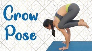 You Can Do Crow Pose-- Here's How! Beginners Yoga Class: Arm Balance, Hip Flexib