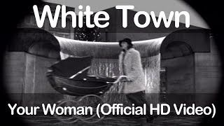 Watch White Town Your Woman video