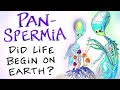 PANSPERMIA - Did Life Begin on Earth? Are Mushrooms USING US to Get to Space?