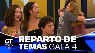 Reparto De Temas Gala 4 Ot 2025
