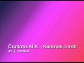 Čiurlionis M.K. - Kanonas c-moll     arr. Z. Venskus