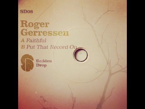 A1_Roger Gerressen - Faithful