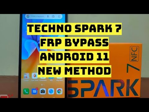Tecno Spark 7 Android 11 Frp Bypass Without Pc |New Tecno Spark 7 Android 11 Frp Bypass Without Pc |New