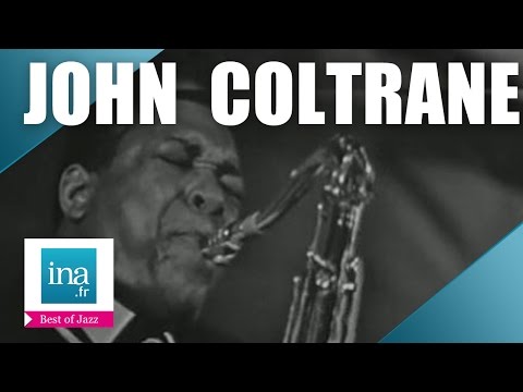 John Coltrane 4tet &quot;A love supreme&quot; | Archive INA