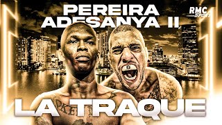 Ufc287 Pereira V Adesanya Ii, Le Film Choc Dune Histoire Complètement Dingue La Traque