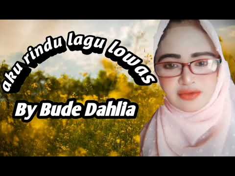 MP3 aku rindu lagu lowas tembang kenangan by Bude Dahlia