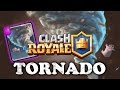 Clash Royale | Tornado | Intro to Using