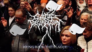 Cattle Decapitation - Bring Back The Plague