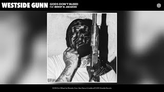 Watch Westside Gunn GODS Dont Bleed feat Benny  Jadakiss video