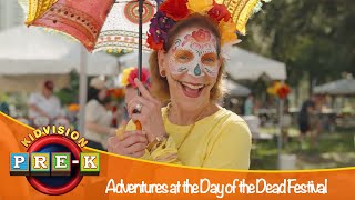 Adventures At The Day Of The Dead Festival Virtual Field Trip Kidvision Pre-K