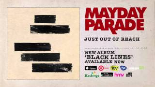 Watch Mayday Parade Just Out Of Reach video