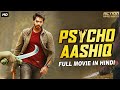 PSYCHO AASHIQ - Hindi Dubbed Full Action Romantic Movie | South Indian Movies Dubbed In Hindi