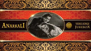 Anarkali | All HD Songs Jukebox | "Zindagi Pyar Ki Do Chaar Ghadi" | Pradeep Kumar, Bina Rai