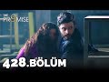 Yemin 428. Bölüm | The Promise Season 4 Episode 428