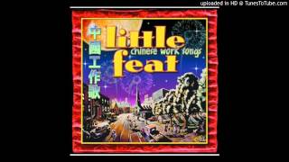 Watch Little Feat Chinese Work Songs video