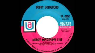 Watch Bobby Goldsboro Muddy Mississippi Line video