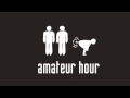 Amateur Hour Podcast #13