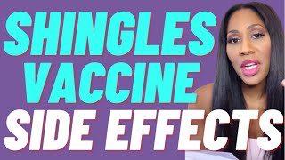 The Most Common Side Effects from the Shingles Vaccine. A Doctor Explains