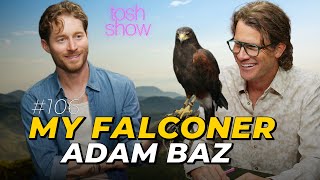 My Falconer - Adam Baz Tosh Show