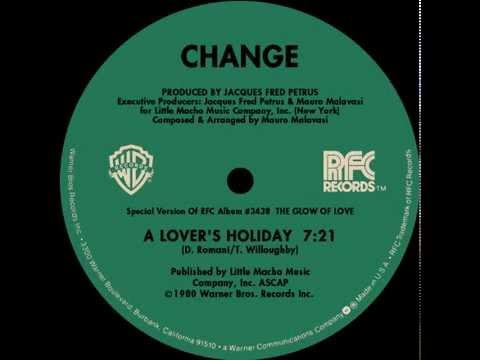 Change - A Lover&#039;s Holiday (extended version)